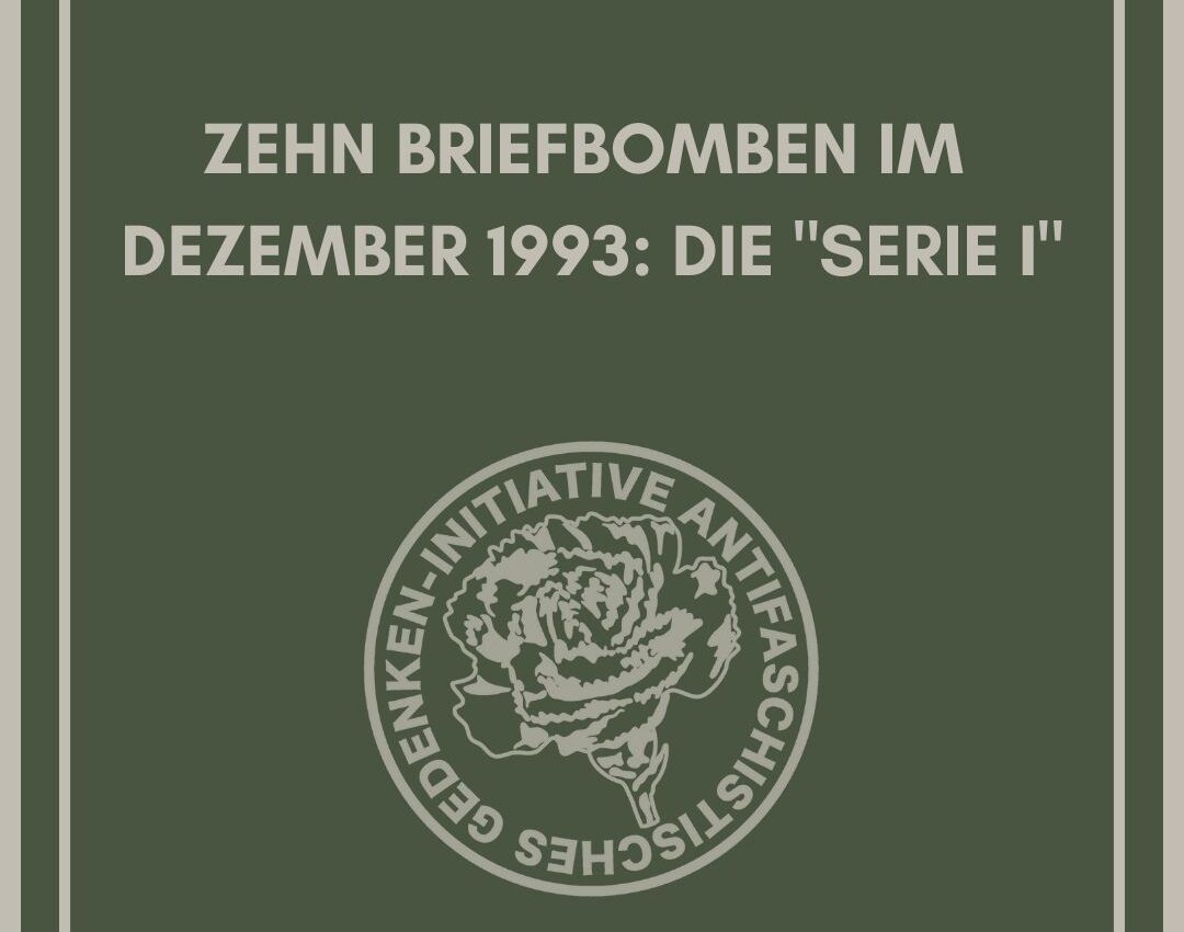 Zehn Briefbomben im Dezember 1993: Die „Serie I“